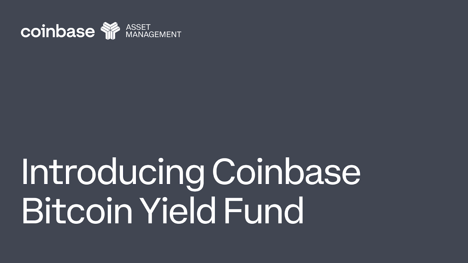 Coinbase to launch yield-bearing Bitcoin fund for institutions